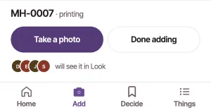 The bottom of Add things after a save: Take a photo, and Done adding ringed beside it, above the tabs Home, Add, Decide and Things.