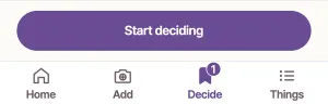 The bottom of Decide: Start deciding, and under it the tabs Home, Add, Decide and Things, with Start deciding and the Decide tab ringed.