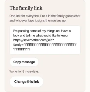 The family link on Family and helpers: the ready message with the link in it, Copy message ringed, Works for 8 more days, and Change this link.