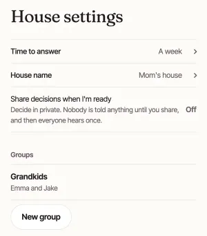 House settings: Time to answer (A week), House name (Mom's house), Share decisions when I'm ready (Off), and Groups with Grandkids.