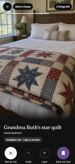 Look: a photo of a star quilt, Available now · 1 day to answer, and the buttons Not for me, Undo, Later and Save me that.